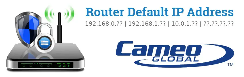 Image of a Cameo router with 'Router Default IP Addresses' text and the Cameo logo