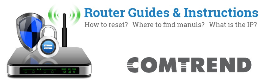 Image of a Comtrend router with 'Router Reset Instructions'-text and the Comtrend logo