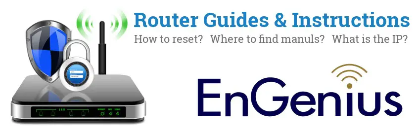 Image of a EnGenius router with 'Router Reset Instructions'-text and the EnGenius logo