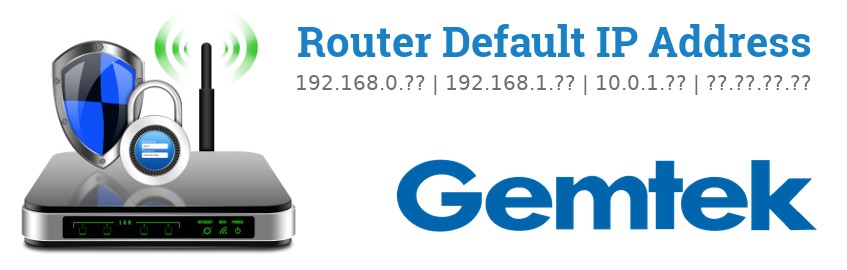 Image of a Gemtek router with 'Router Default IP Addresses' text and the Gemtek logo