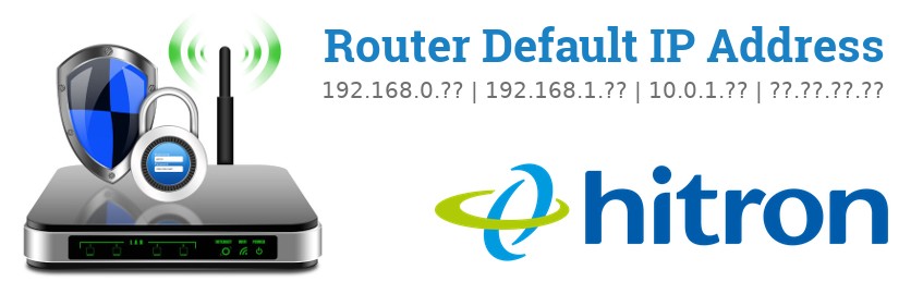 Image of a Hitron router with 'Router Default IP Addresses' text and the Hitron logo