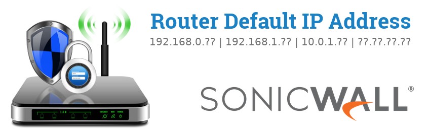 Image of a SonicWALL router with 'Router Default IP Addresses' text and the SonicWALL logo