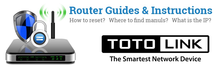 Image of a TOTOLINK router with 'Router Reset Instructions'-text and the TOTOLINK logo