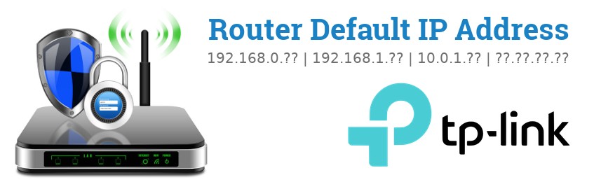 Image of a TP-LINK router with 'Router Default IP Addresses' text and the TP-LINK logo