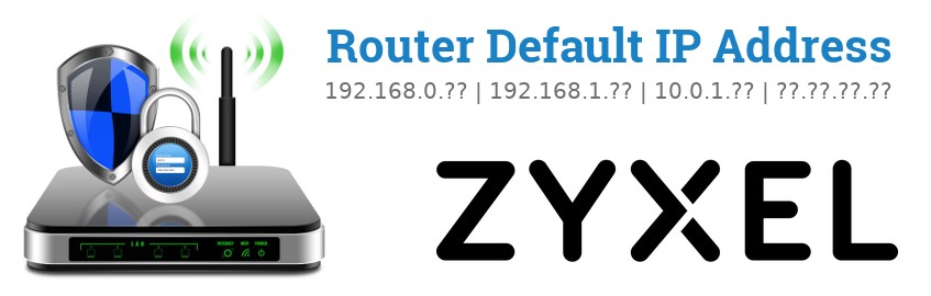 Image of a ZyXEL router with 'Router Default IP Addresses' text and the ZyXEL logo