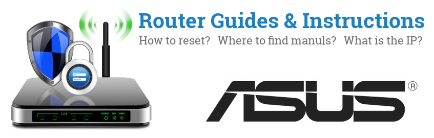 Image of a ASUS router with 'Router Reset Instructions'-text and the ASUS logo
