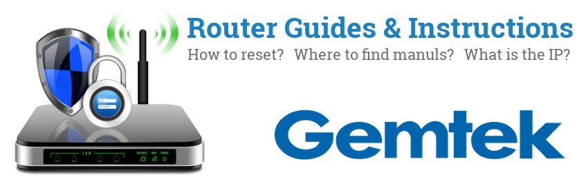 Image of a Gemtek router with 'Router Reset Instructions'-text and the Gemtek logo