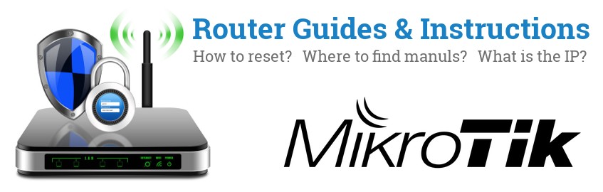Image of a MikroTik router with 'Router Reset Instructions'-text and the MikroTik logo
