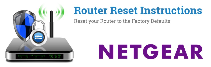 Image of a Netgear router with 'Router Reset Instructions'-text and the Netgear logo