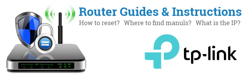 Image of a TP-LINK router with 'Router Reset Instructions'-text and the TP-LINK logo