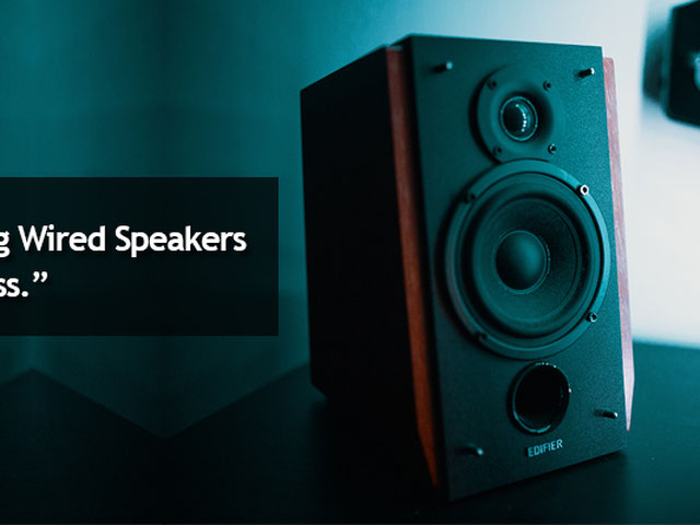 wired and wireless speakers together