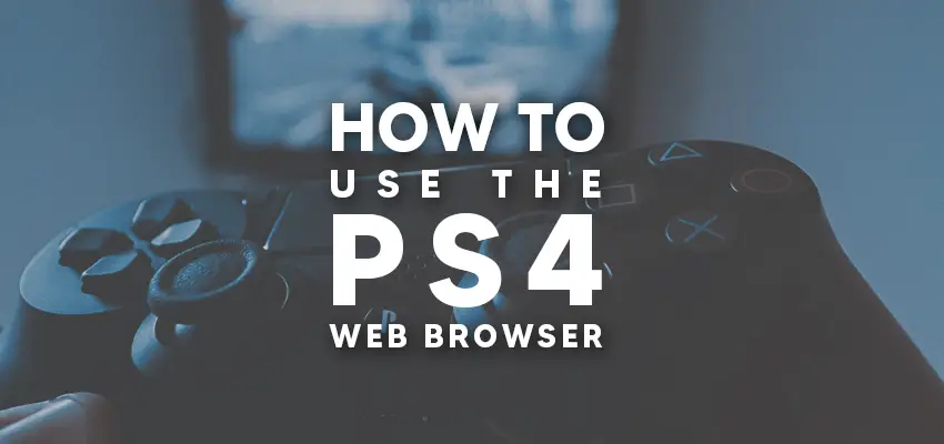 how to go to browser on ps4